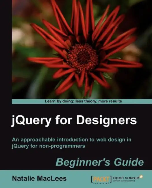 Buy Jquery for Designers (English, N. Maclees | Natalie Maclees) Online at Best Price - BookBajar