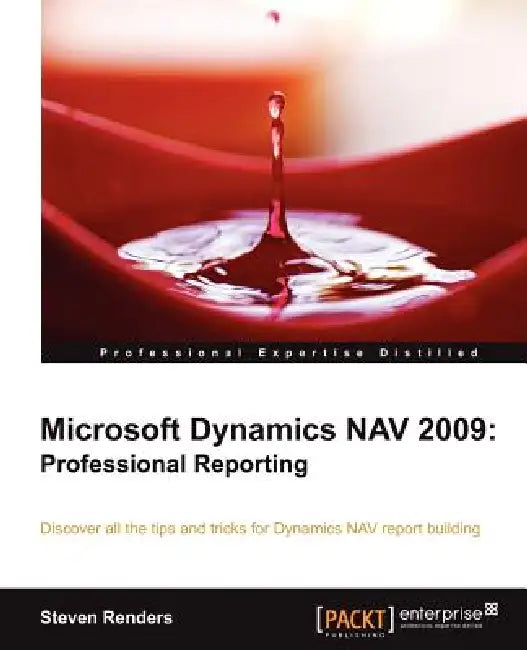 Buy Microsoft Dynamics Nav 2009 (English, Steven Renders) Online at Best Price - BookBajar