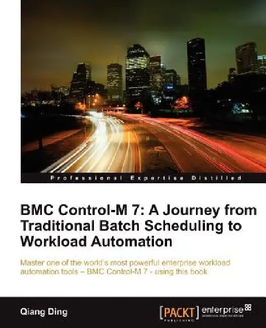 Buy Bmc Control-M 7 (English, Qiang Ding) Online at Best Price - BookBajar