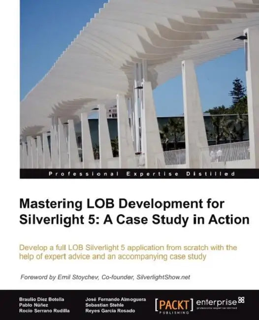 Buy Mastering Lob Development for Silverlight 5 (English, Braulio D. Ez | Roc O. Serrano | Jos Fernando Almoguera) Online at Best Price - BookBajar