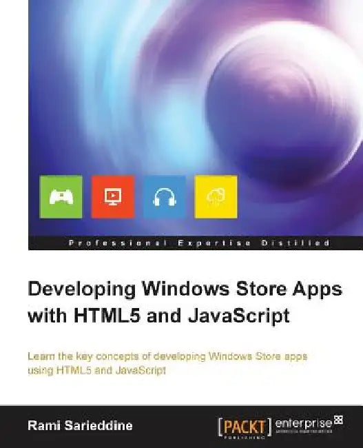 Buy Developing Windows Store Apps with Html5 and JavaScript (English, Rami Sarieddine) Online at Best Price - BookBajar