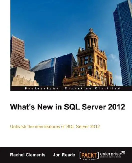 What's New in SQL Server 2012 (English, Rachel Clements | Jon Reade) - Image 1 - BookBajar