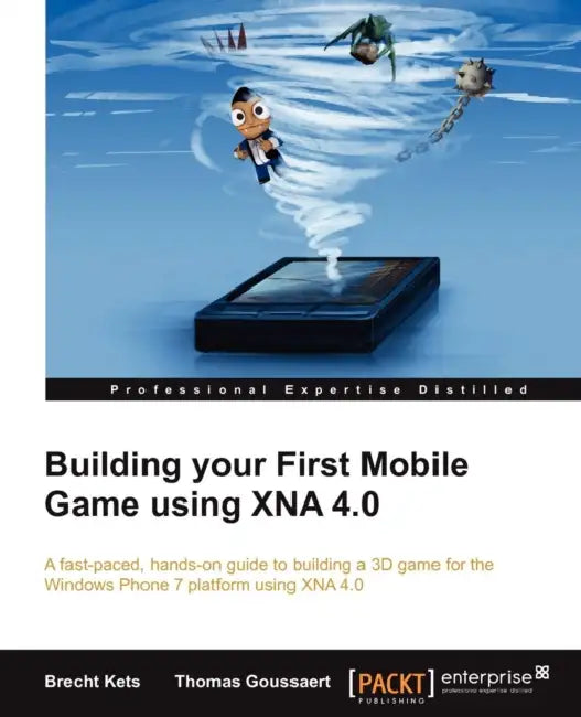 Buy Building Your First Mobile Game Using Xna 4.0 (English, Brecht Kets | Thomas Goussaert) Online at Best Price - BookBajar