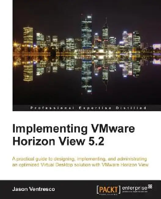 Buy Implementing Vmware Horizon View 5.2 (English, Jason Ventresco) Online at Best Price - BookBajar