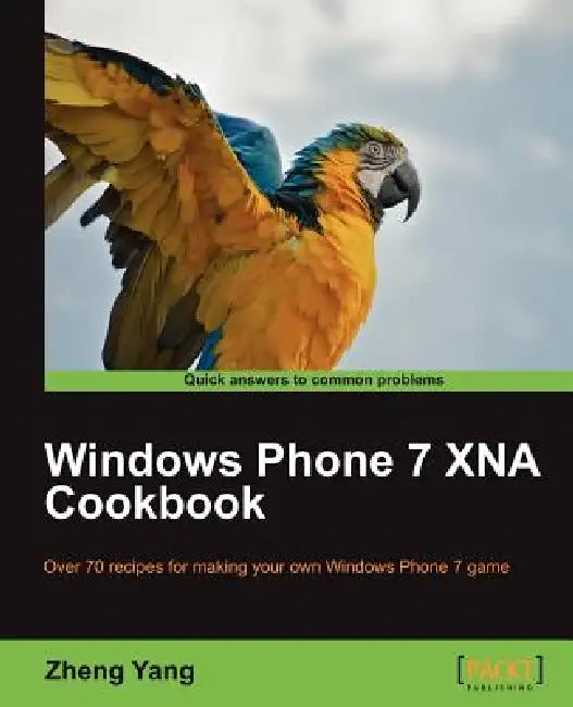 Windows Phone 7 Xna Cookbook (English, Zheng Yang) - Image 1 - BookBajar