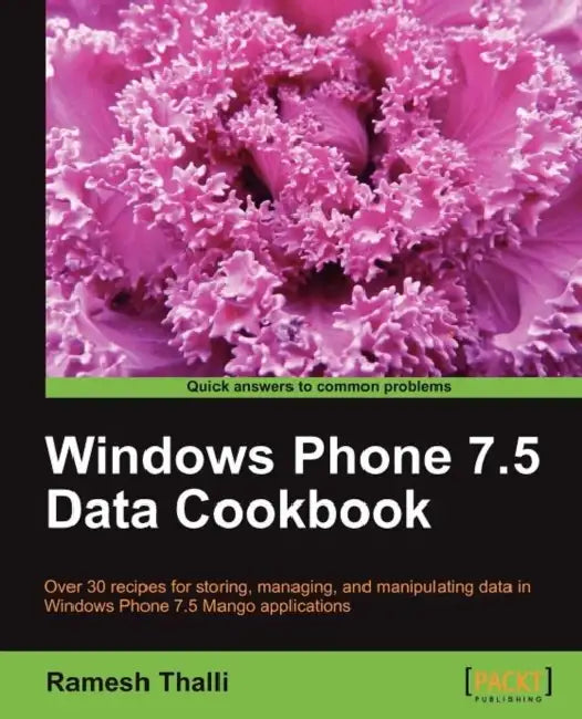 Buy Windows Phone 7.5 Data Cookbook (English, Ramesh Thalli) Online at Best Price - BookBajar