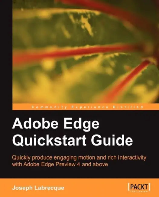 Buy Adobe Edge QuickStart Guide (English, Joseph Labrecque) Online at Best Price - BookBajar