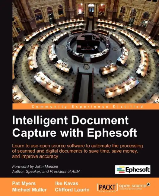Buy Intelligent Document Capture with Ephesoft (English, Ike Kavas | Michael Muller | W. Pat Myers) Online at Best Price - BookBajar