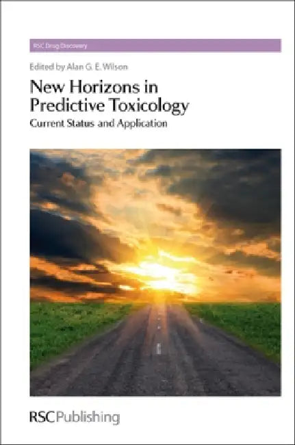 Buy New Horizons in Predictive Toxicology (English, Alan G. E. Wilson | David Rotella) Online at Best Price - BookBajar
