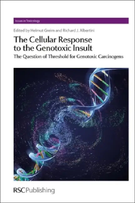 Buy The Cellular Response to the Genotoxic Insult (English, Helmut Greim | Richard Albertini) Online at Best Price - BookBajar