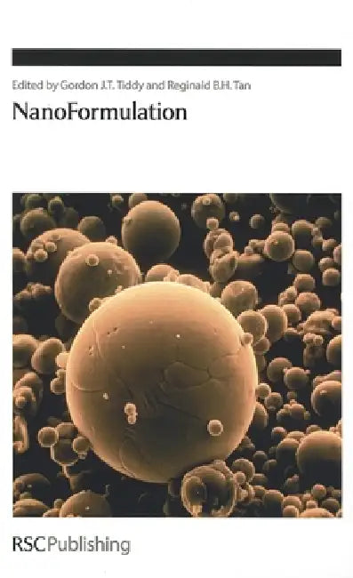 Buy Nanoformulation (English, Gordon Tiddy | Reginald Tan) Online at Best Price - BookBajar