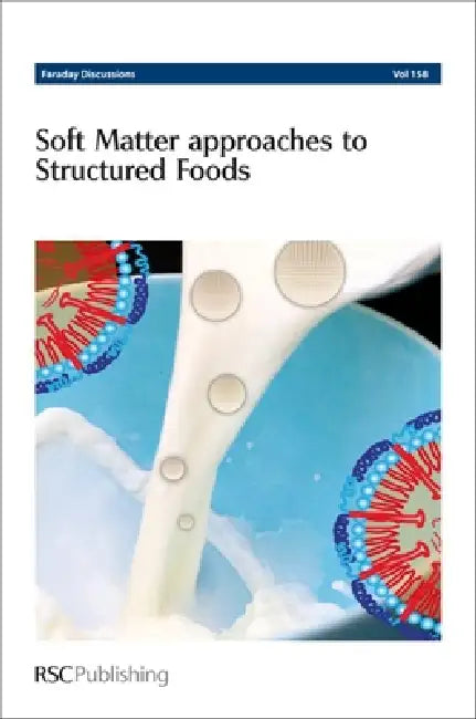 Buy Soft Matter Approaches to Structured Foods (English, Royal Society of Chemistry) Online at Best Price - BookBajar