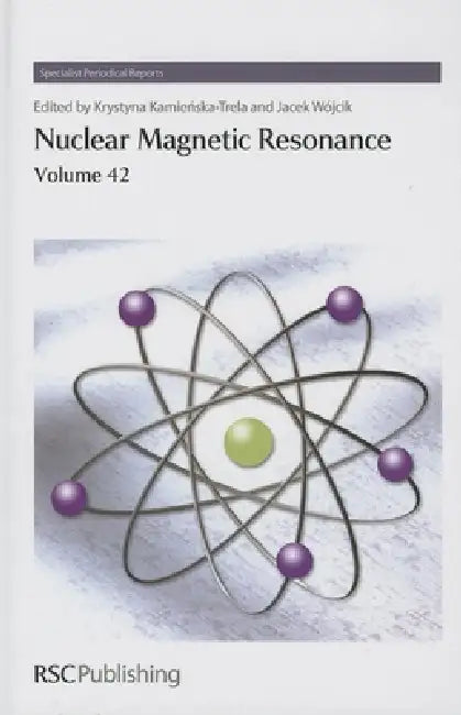 Buy Nuclear Magnetic Resonance, Volume 42 (English, Jacek Wojcik | Krystyna Kamienska-Trela) Online at Best Price - BookBajar