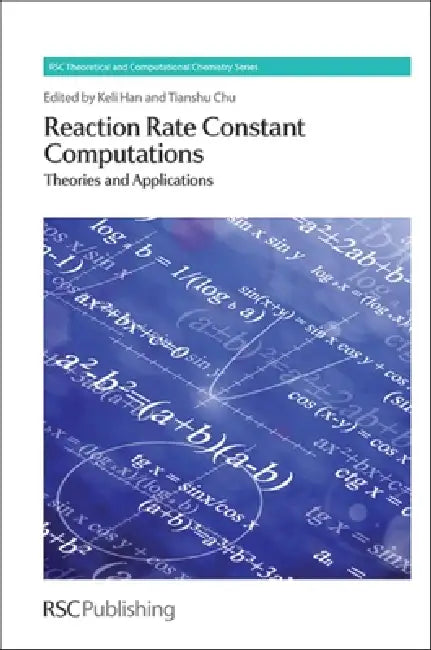 Buy Reaction Rate Constant Computations (English, Keli Han | Tianshu Chu) Online at Best Price - BookBajar