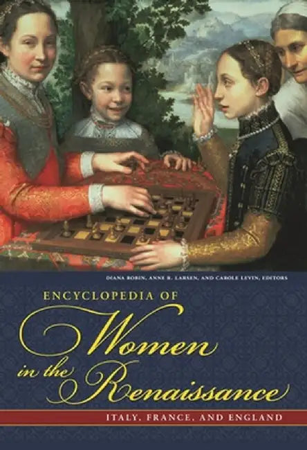 Buy Encyclopedia of Women in the Renaissance (English, Anne R. Larsen) Online at Best Price - BookBajar