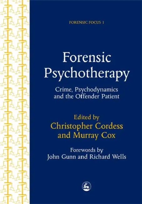 Forensic Psychotherapy (English, C. Cordess | Christopher Cordess | Murray Cox) - Image 1 - BookBajar