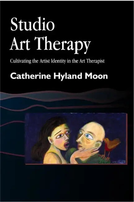 Studio Art Therapy (English, Catherine Hyland Moon | Mildred Lachman-Chapin) - Image 1 - BookBajar