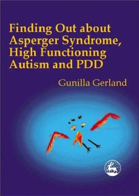 Finding Out about Asperger Syndrome, High-Functioning Autism and Pdd (English, Gunilla Gerland) - Image 1 - BookBajar