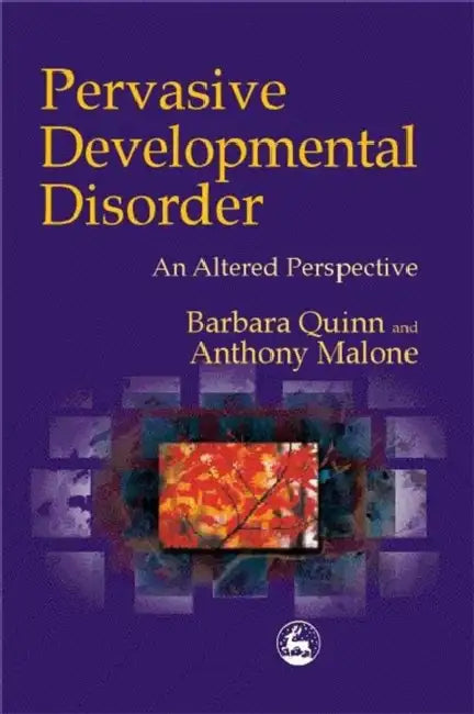 Buy Pervasive Developmental Disorder (English, Barbara Quinn | Anthony Malone | Anthony Malone) Online at Best Price - BookBajar
