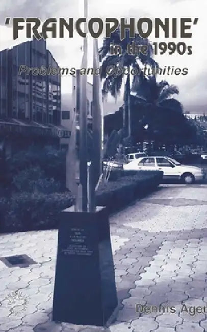 Buy Francophonie in the 1990s (English, Dennis E. Ager) Online at Best Price - BookBajar