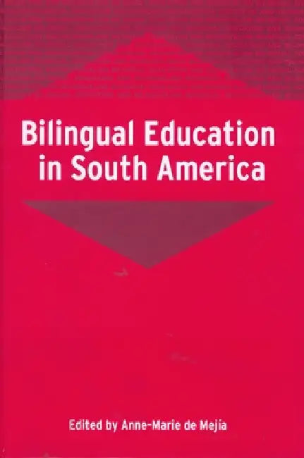 Buy Bilingual Education in South America (English, Anne-Marie de Mejía) Online at Best Price - BookBajar