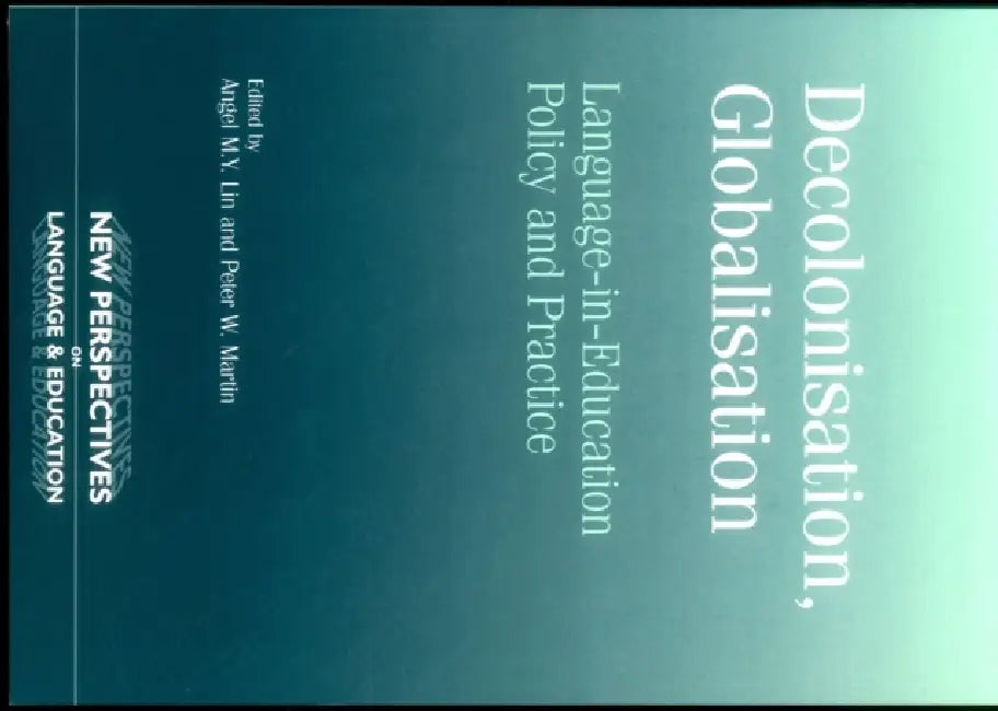 Buy Decolonisation, Globalisation (English, Angel Lin | Peter Martin) Online at Best Price - BookBajar
