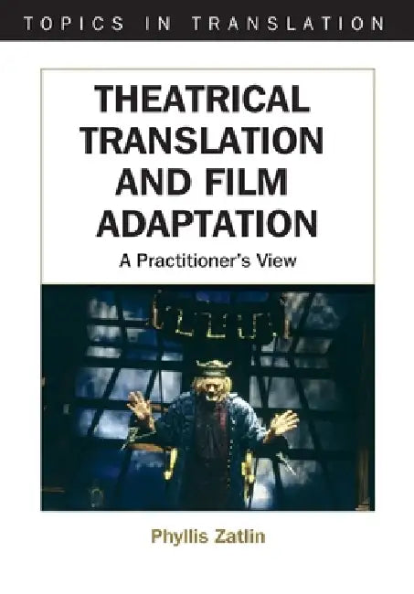 Buy Theatrical Translati -Nop/028 (English, Phyllis Zatlin) Online at Best Price - BookBajar