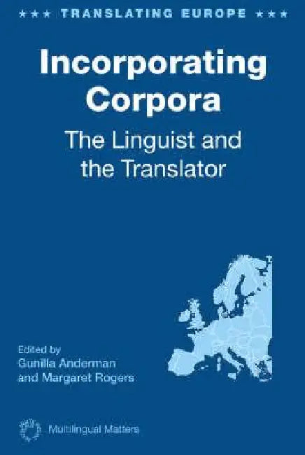 Buy Incorporating Corpora (English, Gunilla Anderman | Margaret Rogers) Online at Best Price - BookBajar