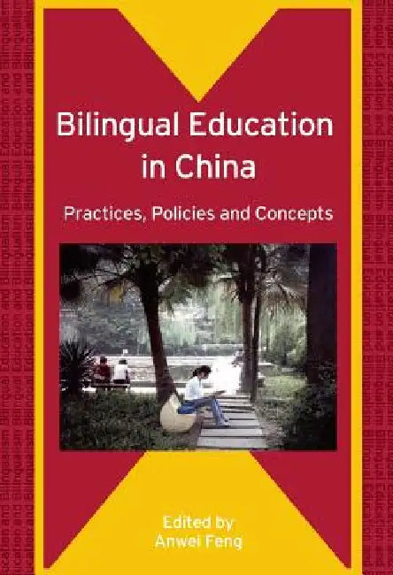Buy Bilingual Education in China (English, Anwei Feng) Online at Best Price - BookBajar