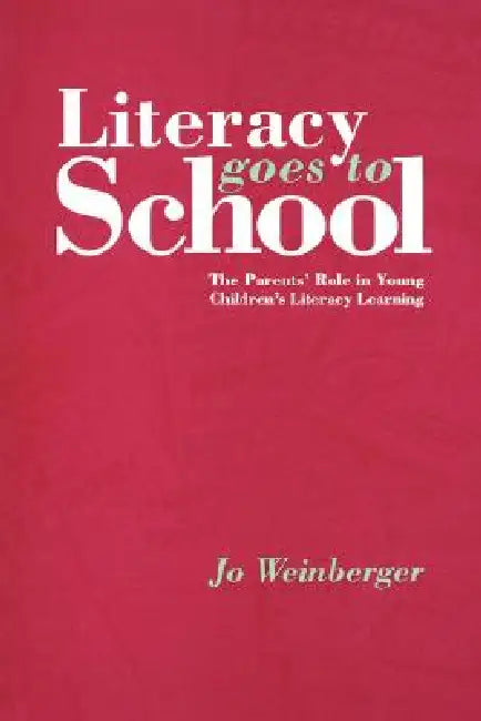 Buy Literacy Goes to School (English, Jo Garber) Online at Best Price - BookBajar