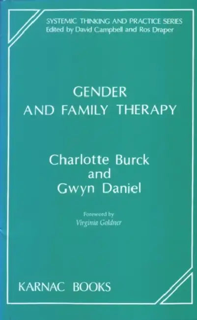 Buy Gender and Family Therapy (English, Charlotte Burck | Gwyn Daniel) Online at Best Price - BookBajar