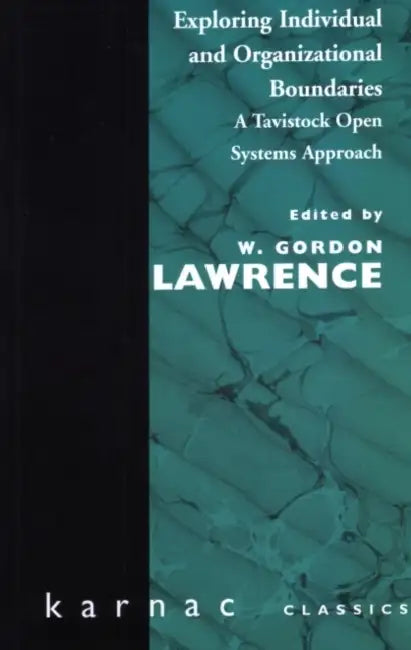 Buy Exploring Individual and Organisational Boundaries (English, W. Gordon Lawrence) Online at Best Price - BookBajar
