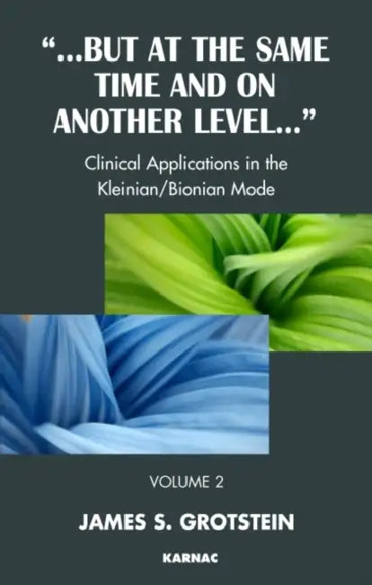 Buy But at the Same Time and on Another Level (English, James S. Grotstein) Online at Best Price - BookBajar