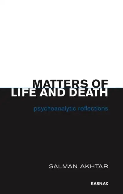 Matters of Life and Death (English, Salman Akhtar) - Image 1 - BookBajar