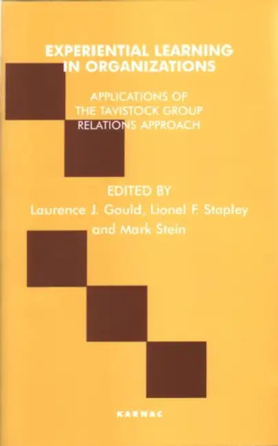 Experiential Learning in Organizations (English, Laurence J. Gould | Lionel F. Stapley | Mark Stein) - Image 1 - BookBajar