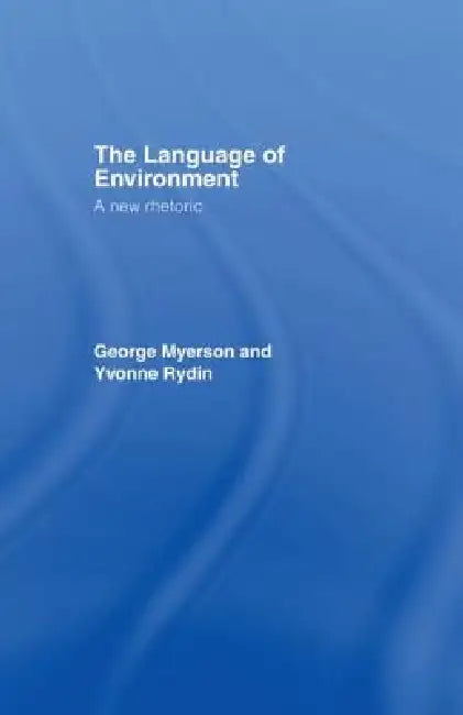 Buy The Language Of Environment (English, George Myerson | Yvonne Rydin) Online at Best Price - BookBajar