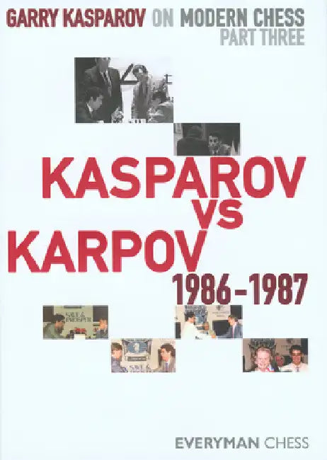 Buy Garry Kasparov on Modern Chess, Part 3 (English, Garry Kasparov) Online at Best Price - BookBajar