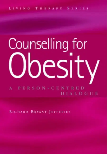 Buy Counselling for Obesity (English, Bryant-Jefferies Richard) Online at Best Price - BookBajar