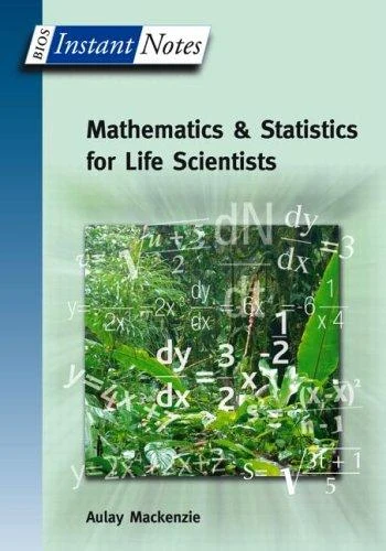 BIOS Instant Notes in Mathematics and Statistics for Life Scientists (English, Aulay MacKenzie) - Image 1 - BookBajar