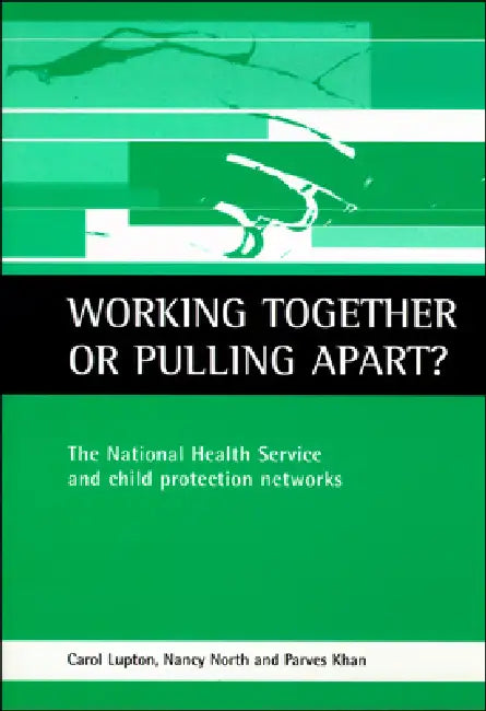 Buy Working Together or Pulling Apart? (English, Carol Lupton | Nancy North | Parves Khan) Online at Best Price - BookBajar