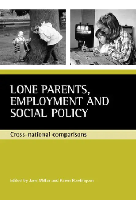 Lone Parents, Employment and Social Policy (English, Jane Millar | Karen Rowlingson) - Image 1 - BookBajar