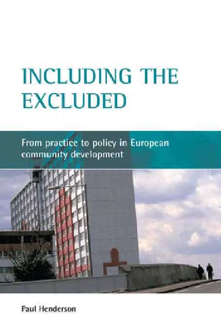 Buy Including the Excluded (English, Paul Henderson) Online at Best Price - BookBajar