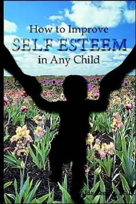 How to Improve Self-Esteem In Any Child (English, Ida Greene) - Image 1 - BookBajar