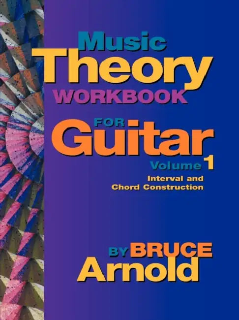 Buy Music Theory Workbook for Guitar Volume One (English, Bruce Arnold) Online at Best Price - BookBajar