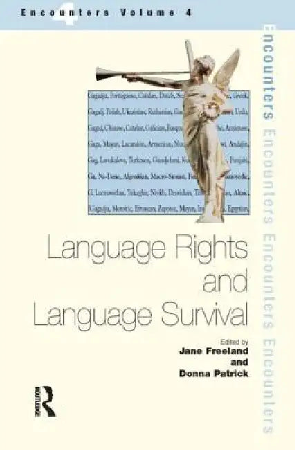 Buy Language Rights and Language Survival (English, Jane Freeland | Donna Patrick) Online at Best Price - BookBajar