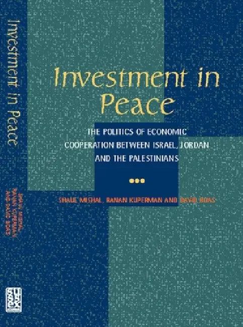 Buy Investment in Peace (English, Shaul Mishal | Ranan Kuperman | David Boas) Online at Best Price - BookBajar