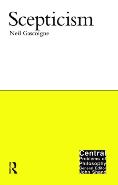 Scepticism (English, Neil (Royal Holloway, University of London, UK) Gascoigne) - Image 1 - BookBajar