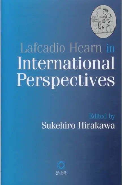 Buy Lafcadio Hearn in International Perspectives (English, Sukehiro Hirakawa) Online at Best Price - BookBajar