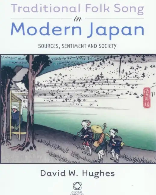 Traditional Folk Song in Modern Japan (English, David W. Hughes) - Image 1 - BookBajar