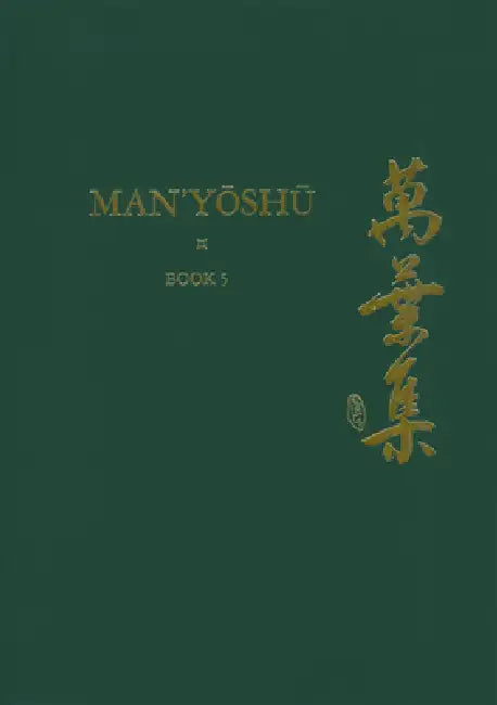 Buy Man'yōshū (Book 5) (English, Alexander Vovin | Alexander Vovin) Online at Best Price - BookBajar